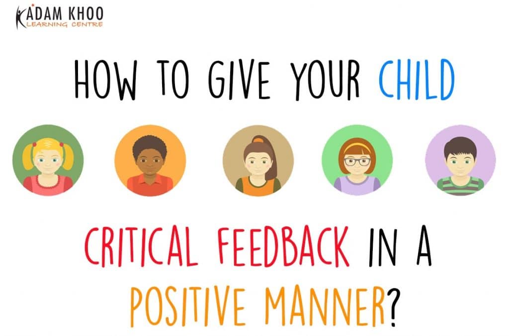Giving Your Child Criticism In a Positive Manner
